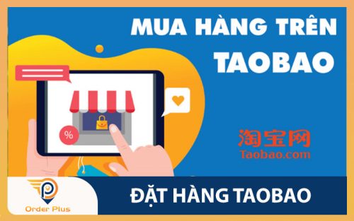Dịch vụ đặt hàng Taobao