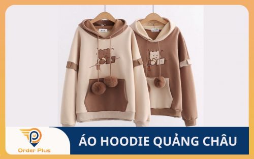Cách mua áo hoodie Quảng Châu GIÁ RẺ, CHẤT LƯỢNG